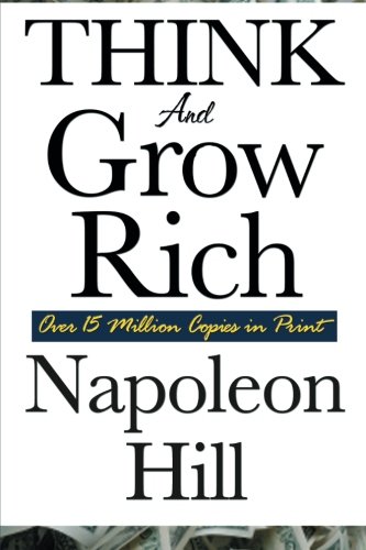 Think and Grow Rich