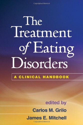 The Treatment of Eating Disorders: A Clinical Handbook