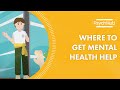 Where to Get Mental Health Help