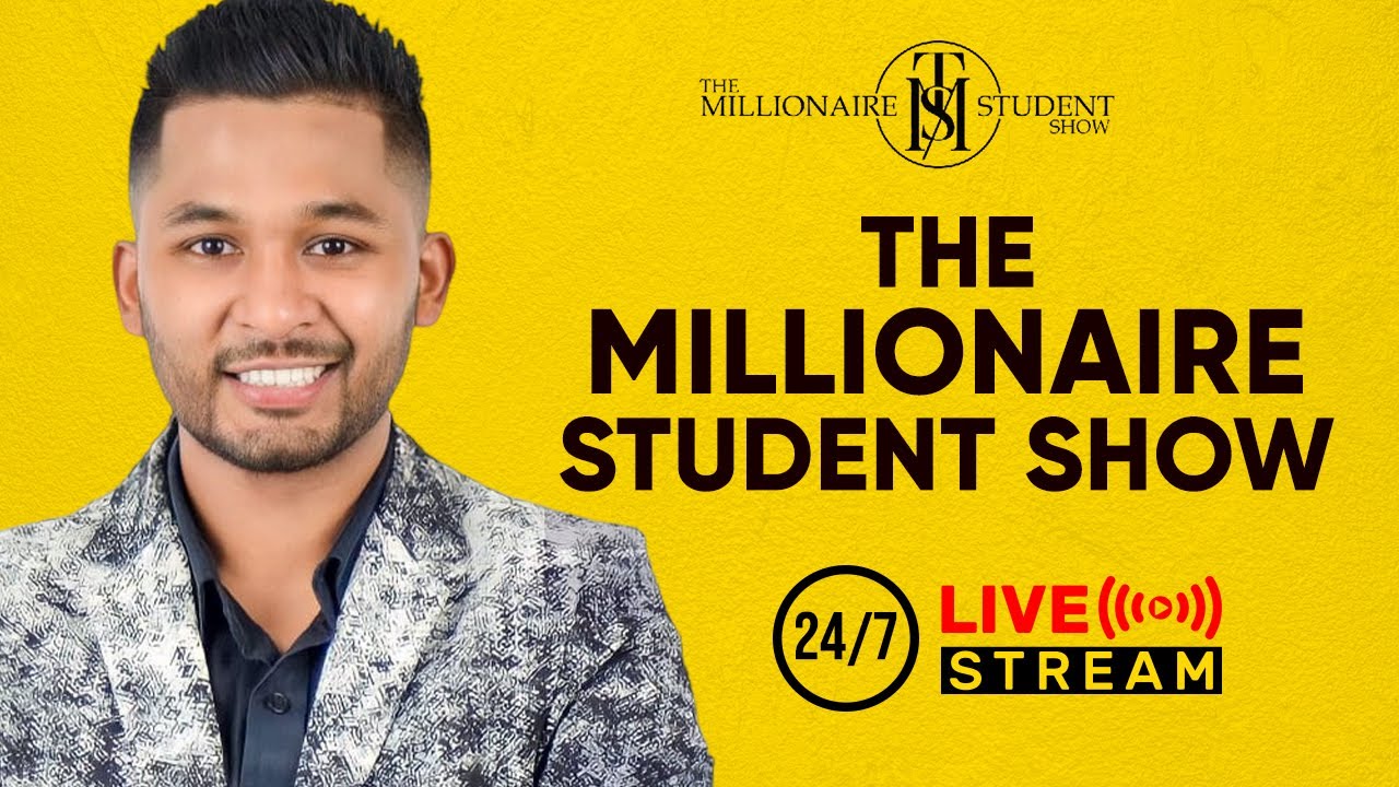 The Millionaire Student Show 24/7 Live Stream