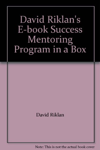 David Riklan’s E-book Success Mentoring Program in a Box