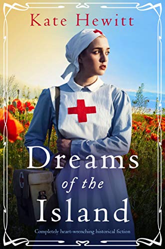 Dreams of the Island: Completely heart-wrenching historical fiction (Amherst Island Book 2)