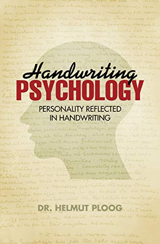 Handwriting Psychology: Personality Reflected in Handwriting