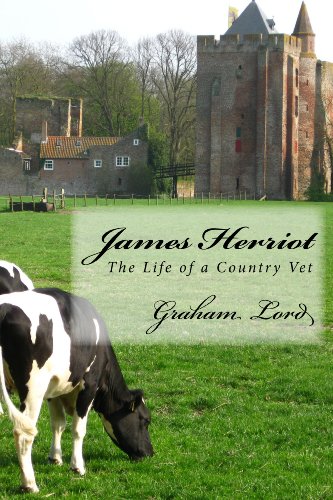 James Herriot: The Life of a Country Vet