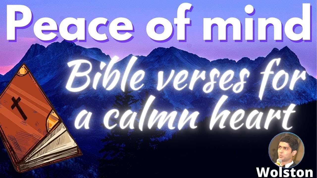 Peaceful Bible verses for Calmness during Anxiety, Worries or Fear