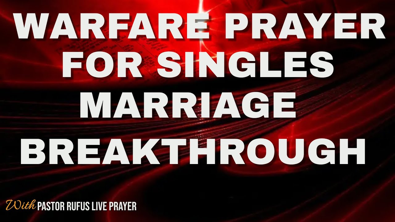 24/7 Warfare Prayer  for future Husbands —Pastor Rufus Live Prayer