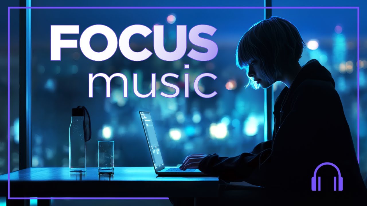 ?Deep Focus Music To Improve Concentration — ? Chill Radio 24/7